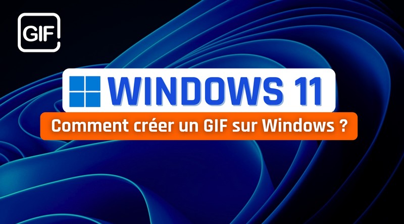 Comment créer un GIF sur Windows 11
