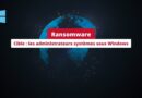 Ransomware - Cible les administrateurs systèmes sous Windows