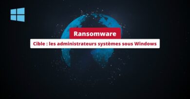 Ransomware - Cible les administrateurs systèmes sous Windows