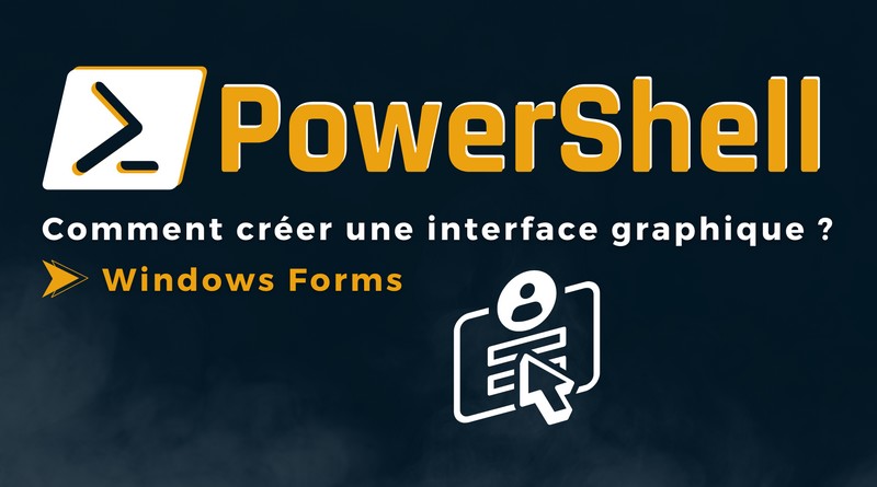 powershell créer une interface graphique windows forms