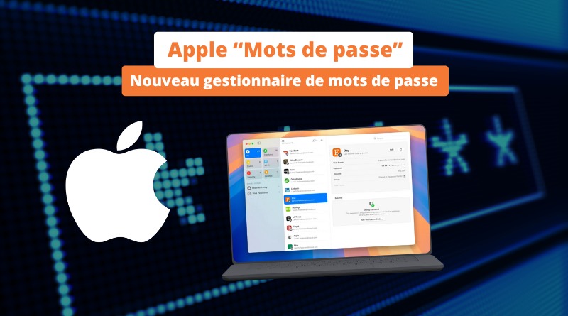 Apple Mots de passe - Gestionnaire de mots de passe