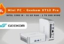 Bon plan Mini PC - Geekom XT12 Pro - Juin 2024