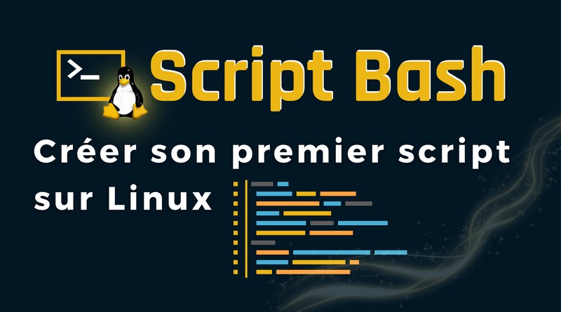 tuto introduction script bash sous Linux
