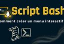 script bash comment créer un menu interactif