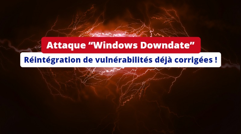 Attaque Windows Downdate