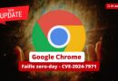 Google Chrome - Faille zero-day - CVE-2024-7971