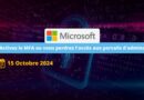 Microsoft MFA obligatoire portails admin avant le 15 octobre 2024