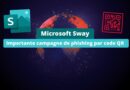 Microsoft Sway - Importante campagne de phishing par code QR - 2024