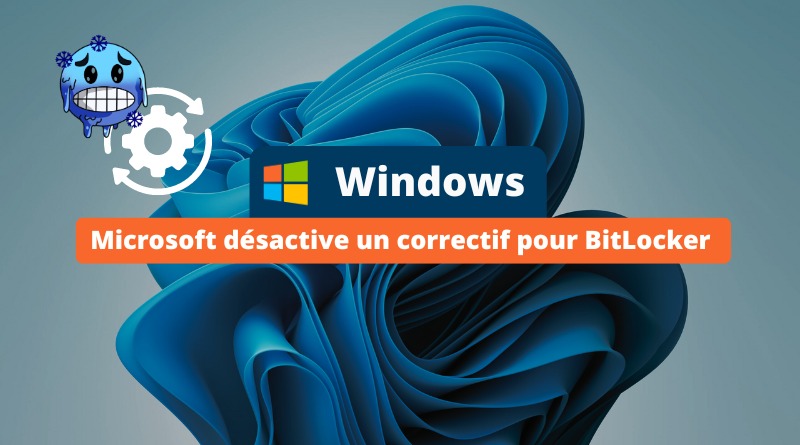 Microsoft désactive un correctif pour BitLocker CVE-2024-38059