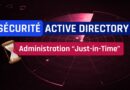 Outil Active Directory Just-in-Time Administration