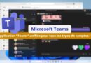 Windows - Application Teams unifiée pour tous les types de comptes