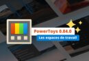 Windows - PowerToys 0.84.0 - Workspaces