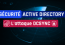 Sécurité Active Directory : qu’est-ce que l’attaque DCSync ?