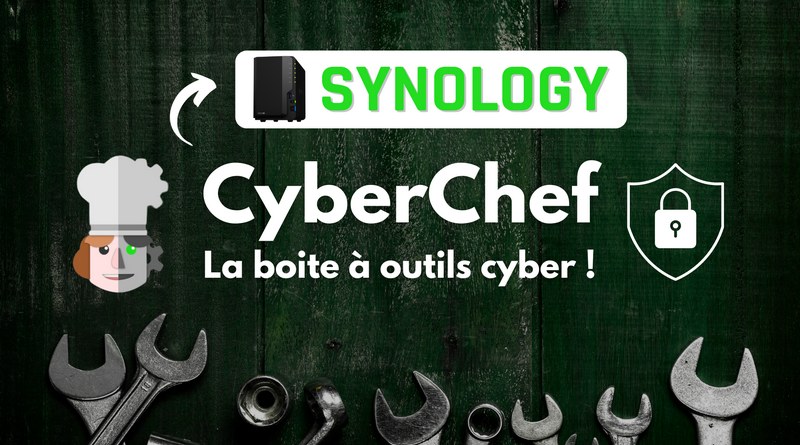 tuto synology cyberchef avec docker