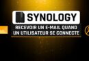 tuto synology notification e-mail connexion utilisateur