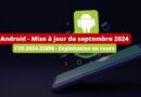 Android - Mise à jour de septembre 2024 - CVE-2024-32896