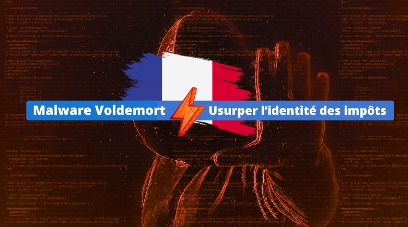 Malware Voldemort - France - Usurper identité des impôts