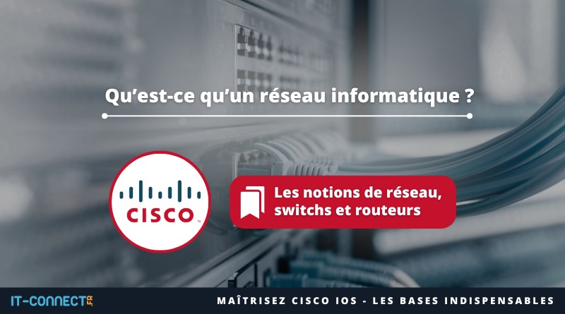 Qu’est-ce qu’un réseau informatique ?