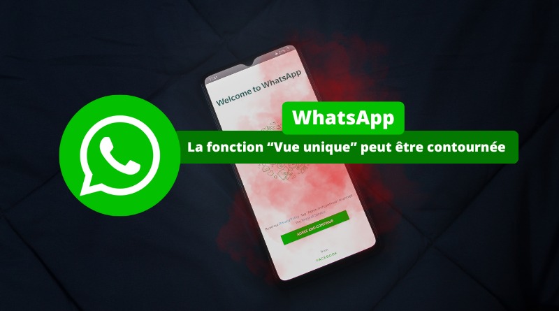 WhatsApp - Problème confidentialité fonction View Once