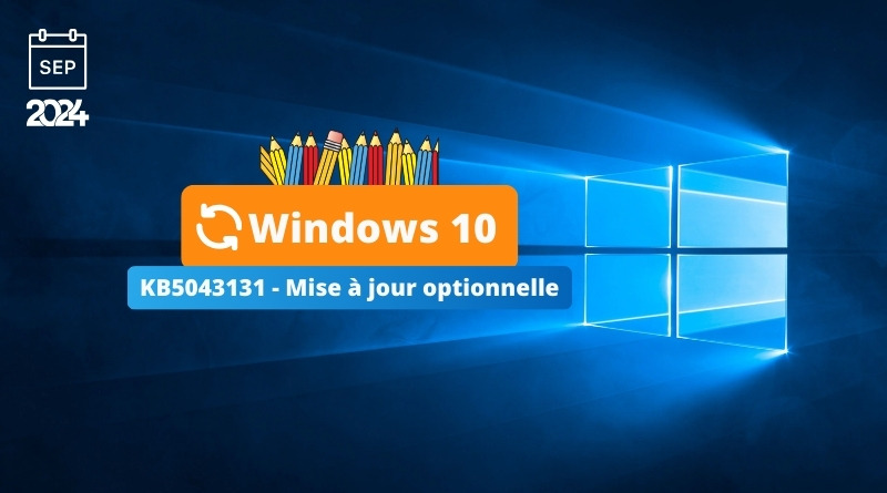 Windows 10 KB5043131