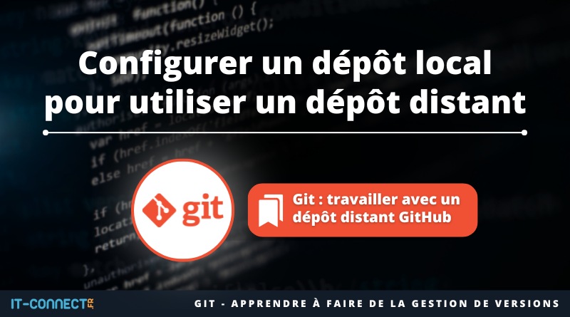 Configurer un dépôt local pour utiliser un dépôt distant