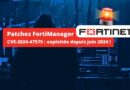 FortiManager zero-day CVE-2024-47575 - Exploitée depuis juin 2024