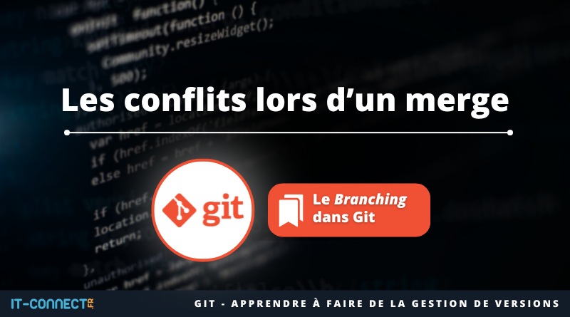 Git - Les conflits lors d’un merge