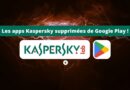 Les apps Kaspersky supprimées de Google Play