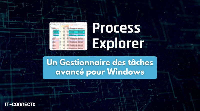 Tuto Process Explorer Windows