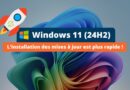 Windows 11 24H2 - Installation des mises à jour plus rapide