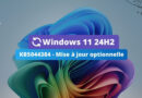 Windows 11 24H2 - KB5044384 - Nouveautés