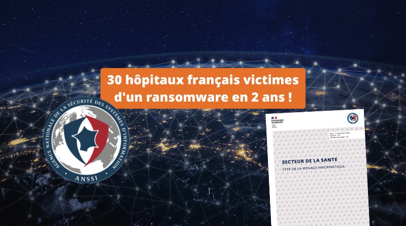 30 hôpitaux français victimes d'un ransomware en 2 ans - Chiffre ANSSI