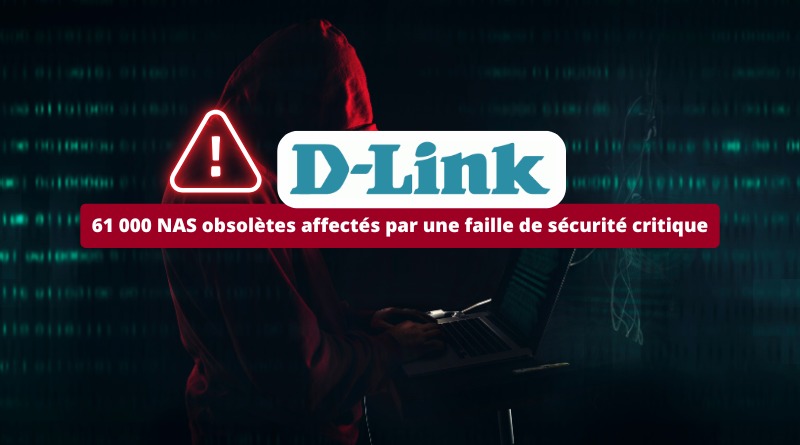 D-Link - 61 000 NAS vulnérables à la CVE-2024-10914