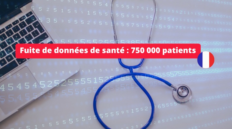 France - Fuite de données de santé - 750 000 patients