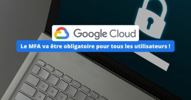 Google Cloud - Le MFA va être obligatoire pour tous les utilisateurs