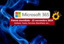 Microsoft 365 - Panne mondiale - 25 novembre 2024