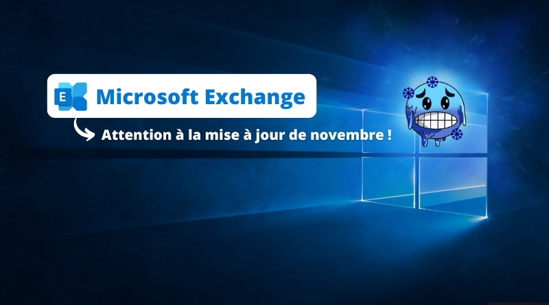 Microsoft Exchange - Bug mise à jour de novembre 2024