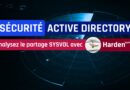 Sécurité Active Directory - Analyser le partage SYSVOL avec HardenSysvol