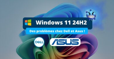 Windows 11 24H2 - problèmes chez Asus et Dell