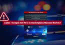 Cybersécurité - Europol met fin à la marketplace Manson Market