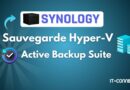 Tuto Synology Active Backup Suite - Sauvegarde Hyper-V