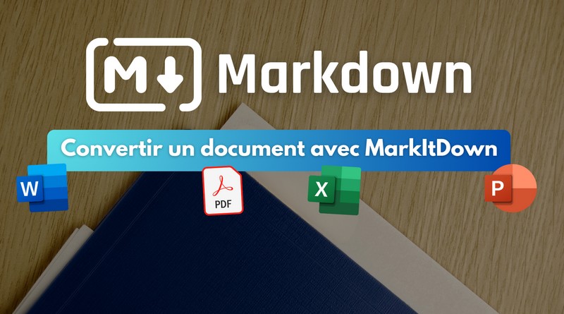 Tuto convertir document au format Markdown