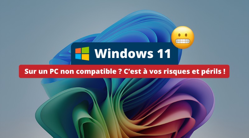 Windows 11 sur PC non compatible - Watermark Microsoft