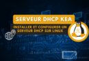 tuto linux installer serveur dhcp KEA