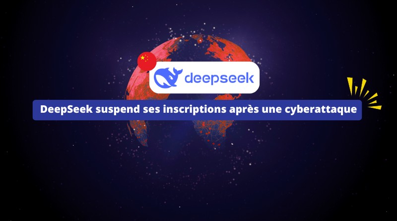 DeepSeek suspend ses inscriptions après une cyberattaque