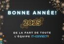 IT-Connect - Bonne année 2025 - Récapitulatif 2024