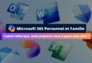 Microsoft 365 Personnel et Famille - IA Copilot et augmentation des prix