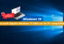 Microsoft commence à déployer Windows 11 24H2 sur tous les PC Windows 10 compatibles