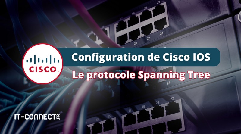 tuto configuration spanning tree cisco