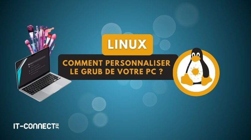 tuto linux personnaliser le grub